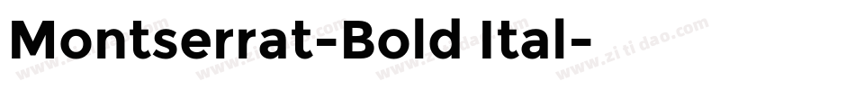 Montserrat-Bold Ital字体转换